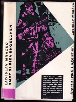 Ladislav Mňačko: Smrt si říká Engelchen