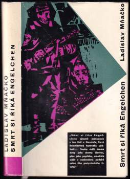 Ladislav Mňačko: Smrt si říká Engelchen