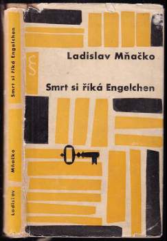 Ladislav Mňačko: Smrt si říká Engelchen