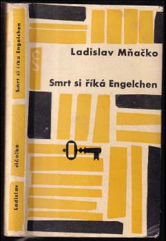 Ladislav Mňačko: Smrt si říká Engelchen