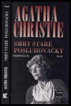 Smrt staré posluhovačky