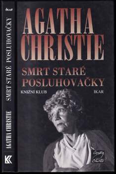 Smrt staré posluhovačky