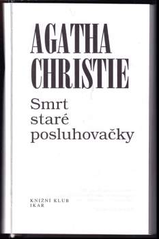 Agatha Christie: Smrt staré posluhovačky