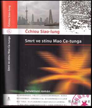 Xiaolong Qiu: Smrt ve stínu Mao Ce-tunga
