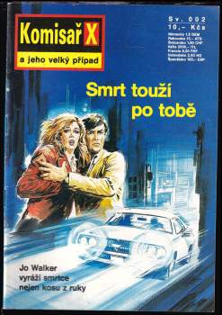 Smrt touží po tobě