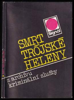 Jan J Vaněk: Smrt trójské Heleny
