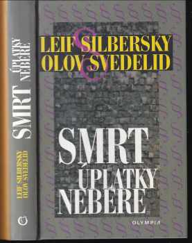 Smrt úplatky nebere - Leif Silbersky, Olov Svedelid (2000, Olympia) - ID: 316744