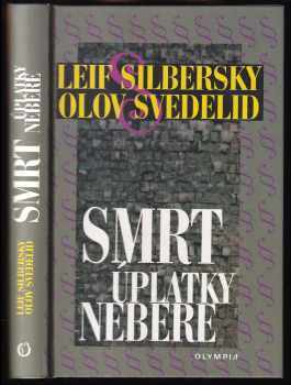 Smrt úplatky nebere - Leif Silbersky, Olov Svedelid (2000, Olympia) - ID: 401875