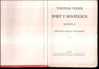 Thomas Mann: Smrt v Benátkách : novela