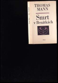 Thomas Mann: Smrt v Benátkách