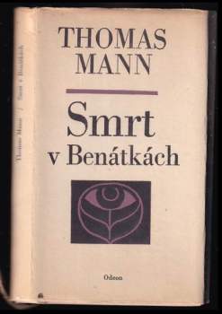 Thomas Mann: Smrt v Benátkách