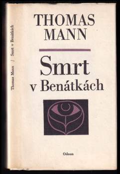 Thomas Mann: Smrt v Benátkách