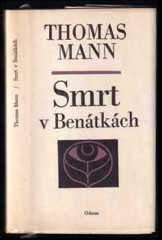 Thomas Mann: Smrt v Benátkách