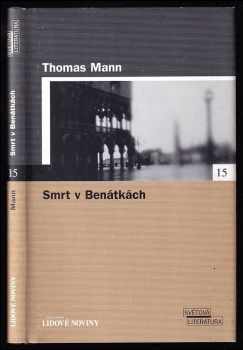 Smrt v Benátkách - Thomas Mann (2005, Euromedia Group) - ID: 974916