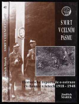 Jindřich Marek: Smrt v celním pásmu