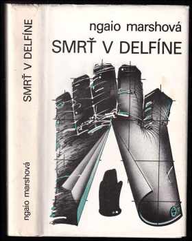 Smrť v Delfíne : Omamná vôňa - Ngaio Marsh (1986, Tatran) - ID: 374700
