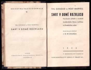 Val Henry Gielgud: Smrt v domě rozhlasu - Detektivní román - Vzrušující příběh z ovzduší londýnského Domu rozhlasu a divadelního světa + Nesmrtelný sok - romaneto