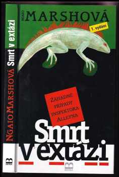 Smrt v extázi : záhadné případy inspektora Alleyna - Ngaio Marsh (2000, Brána) - ID: 566562