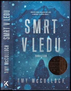 Amy McCulloch: Smrt v ledu