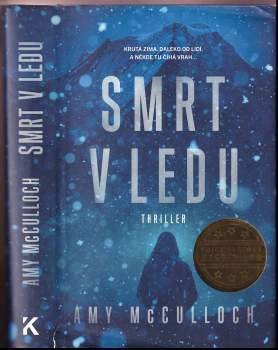 Amy McCulloch: Smrt v ledu