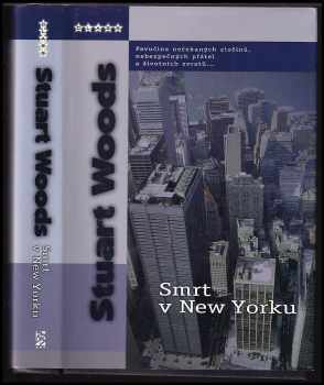 Smrt v New Yorku - Stuart Woods (2005, BB art) - ID: 410628