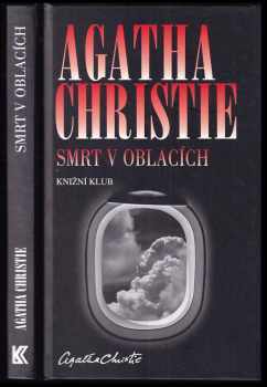Smrt v oblacích - Agatha Christie (2013, Knižní klub) - ID: 1694838