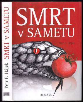 Petr P Hájek: Smrt v sametu