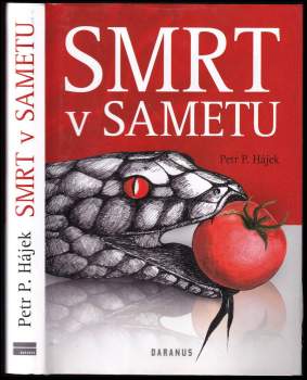 Petr P Hájek: Smrt v sametu