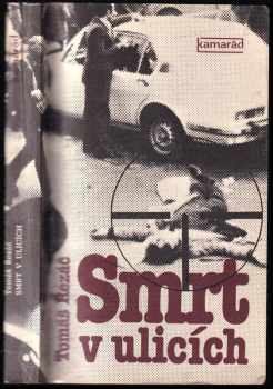 Smrt v ulicích