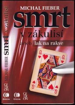 Smrt v zákulisí, aneb, Lak na rakve
