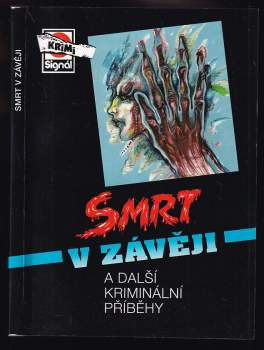 Smrt v závěji a další kriminální příběhy