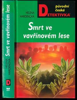 Smrt ve vavřínovém lese