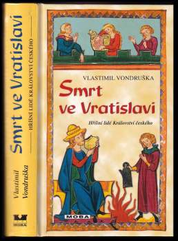 Vlastimil Vondruška: Smrt ve Vratislavi