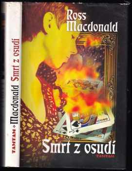 Ross Macdonald: Smrt z osudí