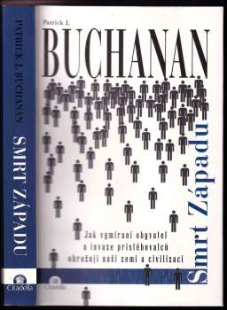 Patrick J Buchanan: Smrt Západu