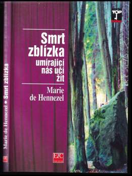 Marie de Hennezel: Smrt zblízka
