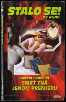 Smrt zná jenom premiéru