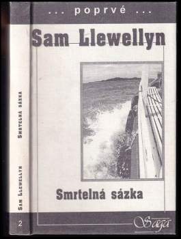 Sam Llewellyn: Smrtelná sázka