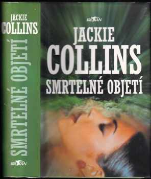Jackie Collins: Smrtelné objetí