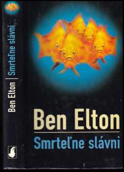 Smrteľne slávni