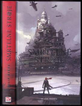Philip Reeve: Smrtelné stroje