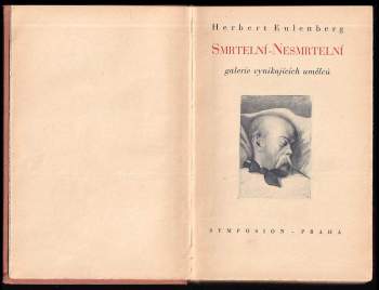 Herbert Eulenberg: Smrtelní nesmrtelní