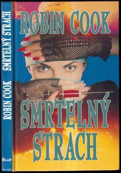 Robin Cook: Smrtelný strach