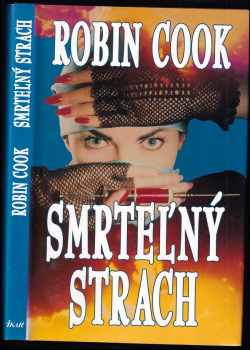 Robin Cook: Smrtelný strach