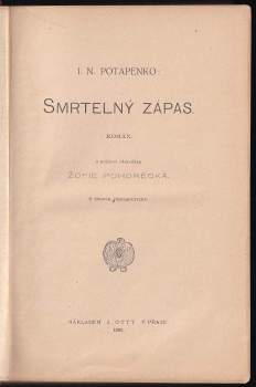 Ignatij Nikolajevič Potapenko: Smrtelný zápas
