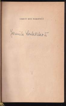 Jarmila Loukotková: Smrtí boj nekončí