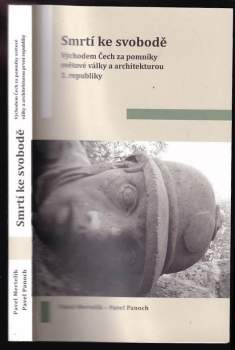 Pavel Panoch: Smrtí ke svobodě