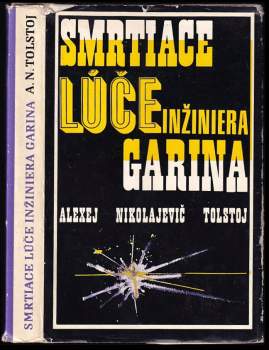 Smrtiace lúče inžiniera Garina
