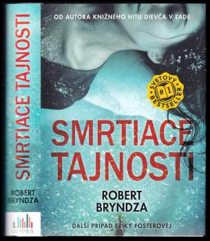 Robert Bryndza: Smrtiace tajnosti