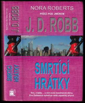 J. D. Robb: Smrtící hrátky